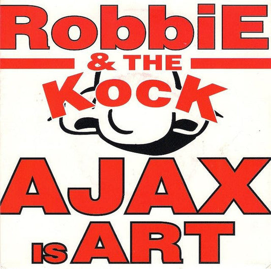 Robbie &amp; The Kock – Ajax Is Art 20532