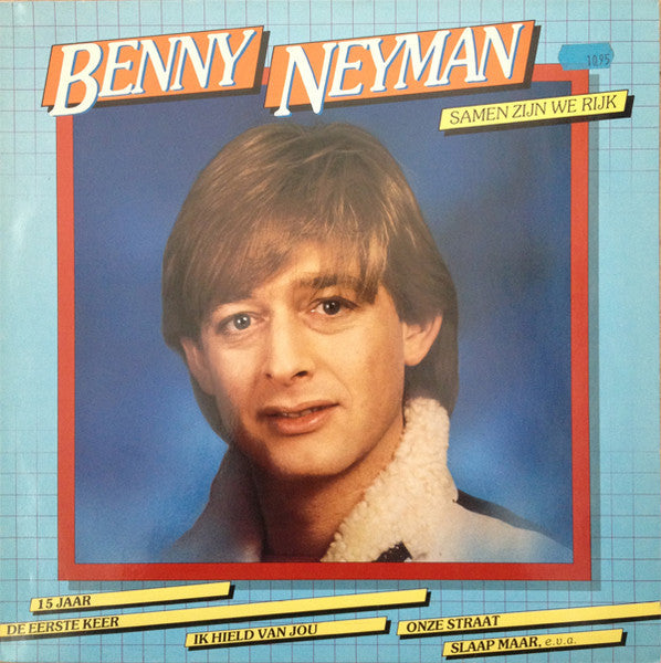 Benny Neyman - Samen Zijn We Rijk (LP) Vinyl LP Vinyl Zeer Goed / Hoesje Goed "VINYLSINGLES.NL"