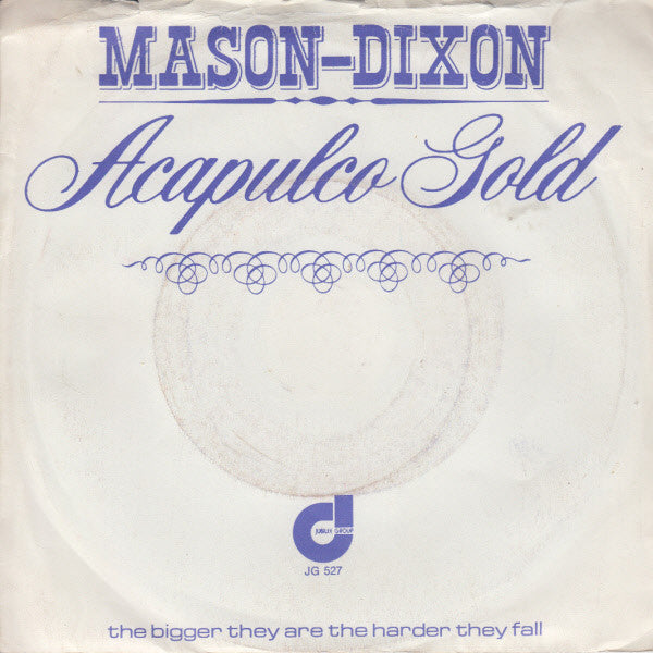 Mason & Dixon - Acapulco Gold 09227b Vinyl Singles Vinyl Goed / Hoes Redelijk