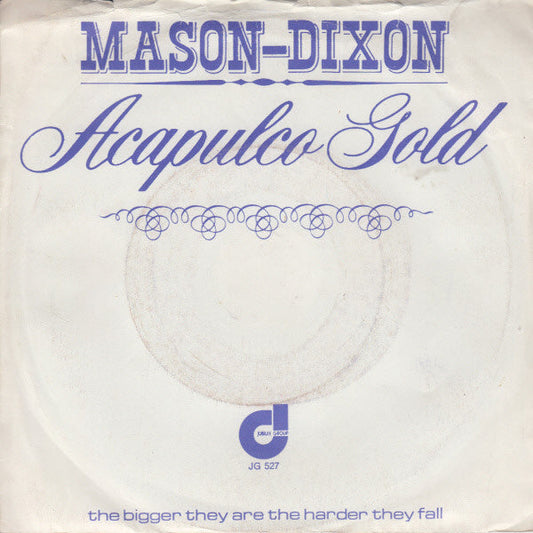 Mason & Dixon - Acapulco Gold 09227b Vinyl Singles Vinyl Goed / Hoes Redelijk