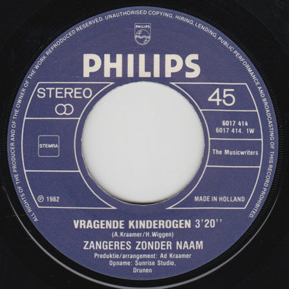 Zangeres Zonder Naam - Vragende Kinderogen 05809 Vinyl Singles Vinyl Goed / Hoes Goed