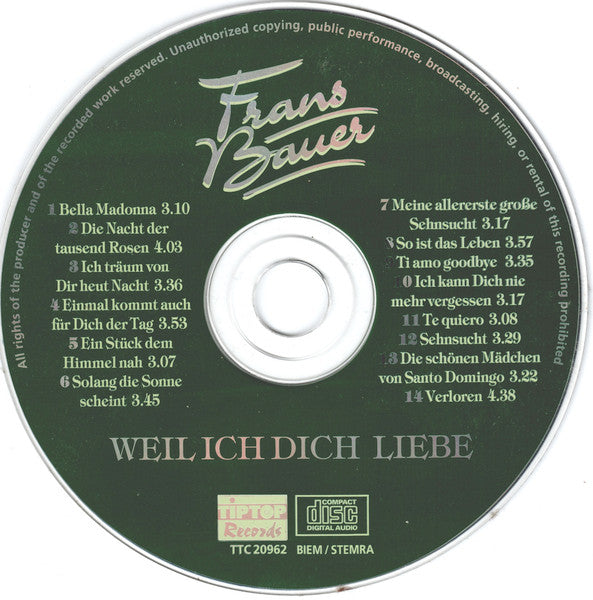 Frans Bauer - Weil Ich Dich Liebe (CD) 70795 Compact Disc Goede Staat