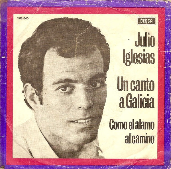 Julio Iglesias – Un Canto A Galicia 40473
