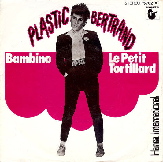 Plastic Bertrand - Bambino 29587
