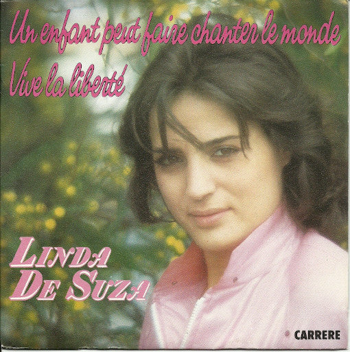 Linda De Suza – Un Enfant Peut Faire Chanter Le Monde 25983