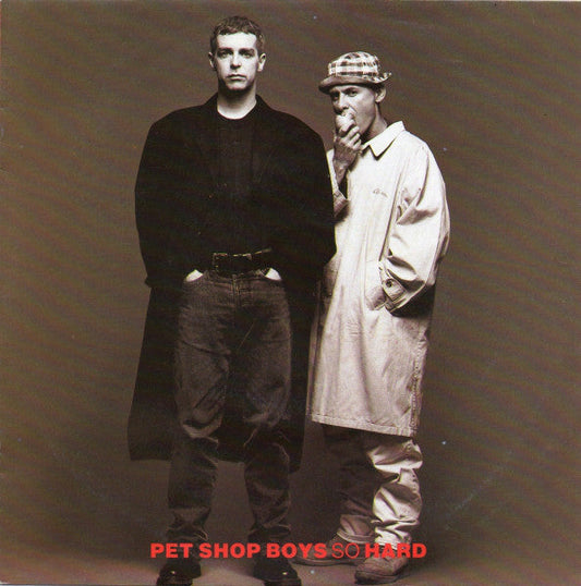 Pet Shop Boys - So Hard 20086