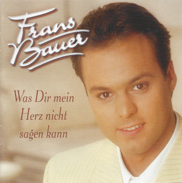 Frans Bauer - Was Dir Mein Herz Nicht Sagen Kann (CD) 70789 Compact Disc Goede Staat
