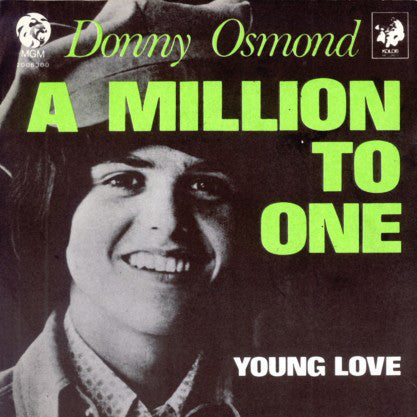 Donny Osmond - A Million To One 12578 Vinyl Singles Vinyl Zeer Goed / Hoesje Goed "VINYLSINGLES.NL"