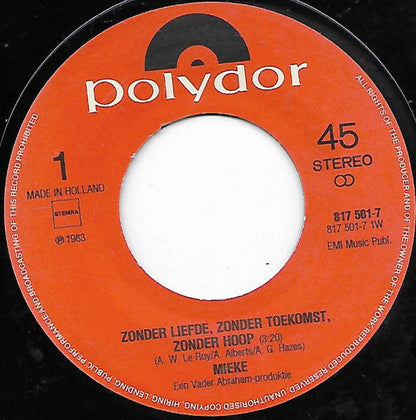 Mieke - Zonder Liefde Zonder Toekomst Zonder Hoop 17155