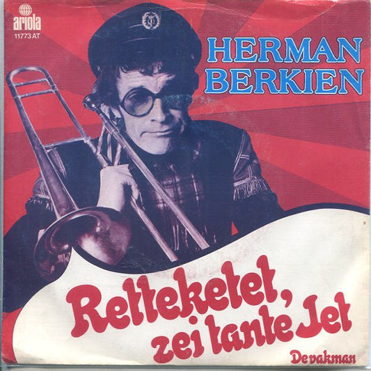 Herman Berkien - Retteketet, Zei Tante Jet Vinyl Singles Vinyl Zeer Goed / Hoesje Goed "VINYLSINGLES.NL"