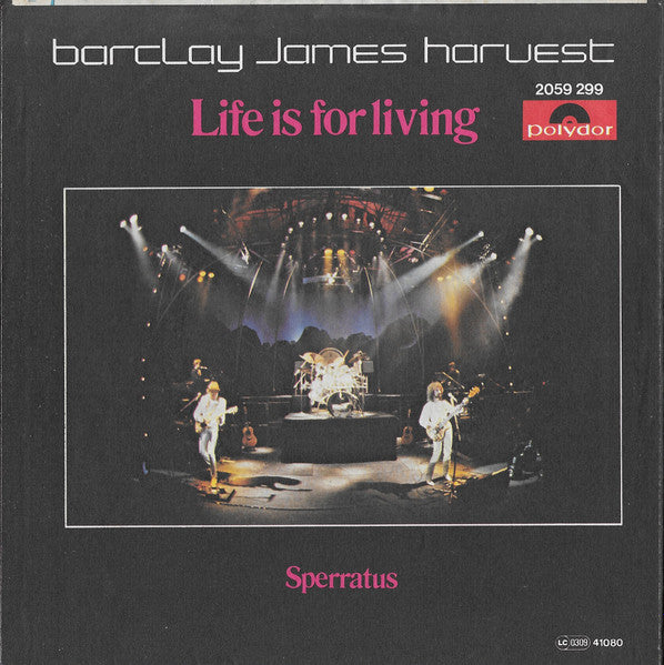 Barclay James Harvest - Life Is For Living 36939