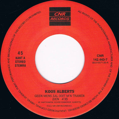 Koos Alberts - Geen Mens Zal Ooit M'n Tranen Zien 37448 Vinyl Singles Vinyl Goed / Hoes Goed