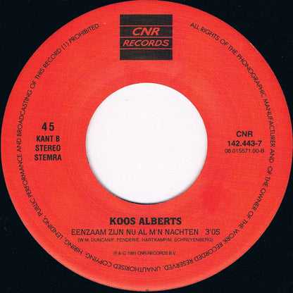 Koos Alberts - Geen Mens Zal Ooit M'n Tranen Zien 37448 Vinyl Singles Vinyl Goed / Hoes Goed