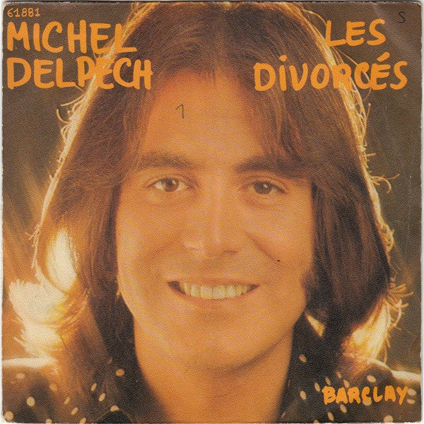 Michel Delpech - Les Divorcés 08861