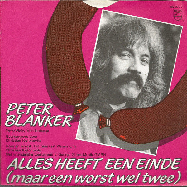 Peter Blanker - Alles heeft een einde 01078 Vinyl Singles Goede Staat   