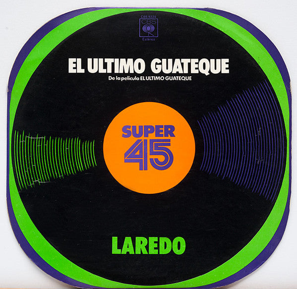 Laredo  - El Ultimo Guateque (Maxi-Single) Maxi-Singles JUKEBOXSINGLES.NL   