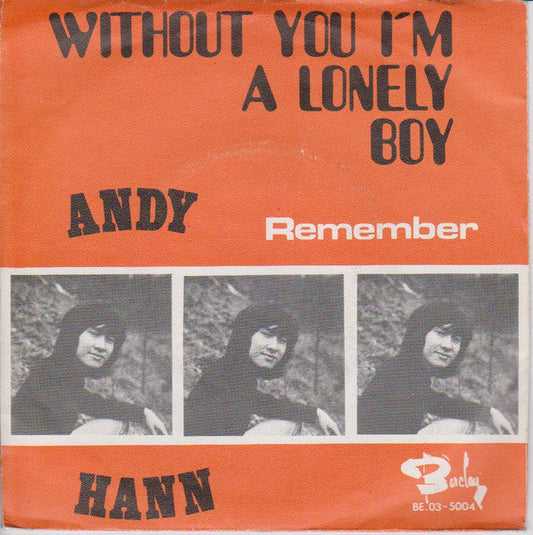 Andy Hann - Ohne dich bin ich ein einsamer Junge 37138