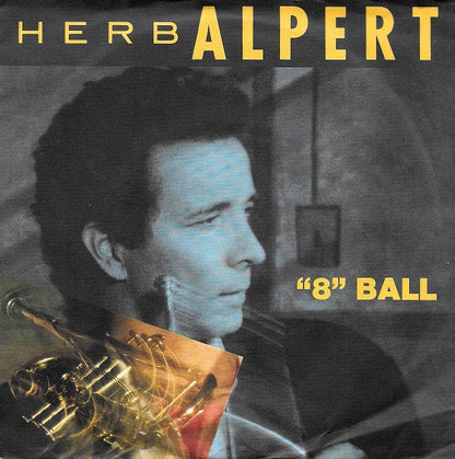 Herb Alpert - *" Ball" Vinyl Singles Vinyl Zeer Goed / Hoesje Goed "VINYLSINGLES.NL"