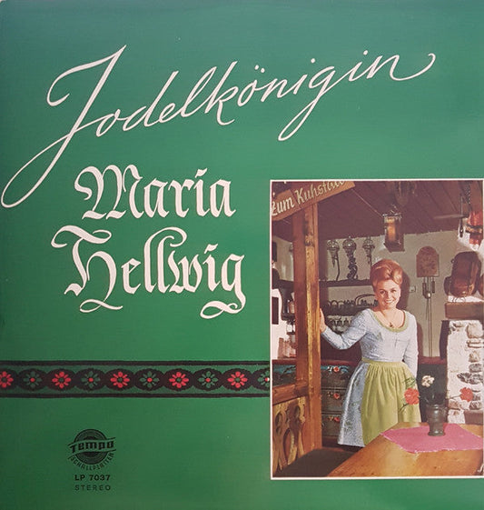 Maria Hellwig - Jodelkönigin Maria Hellwig (LP) 42271