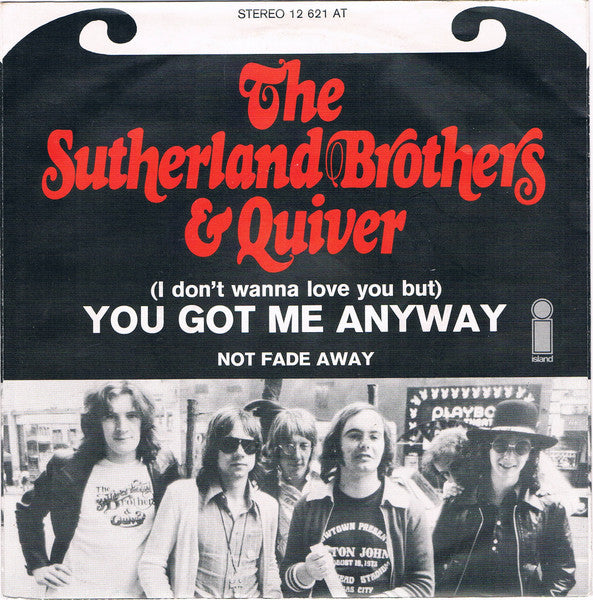 Sutherland Brothers &amp; Quiver – (Ich will dich nicht lieben, aber) Du hast mich trotzdem 31869