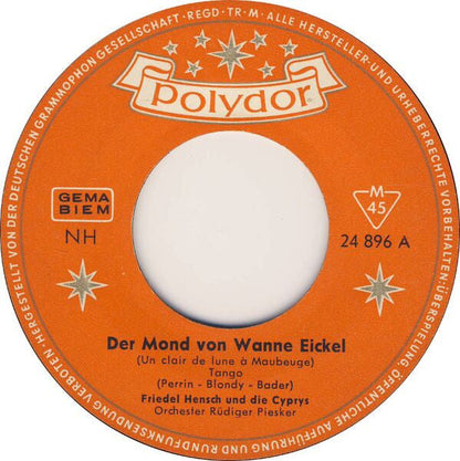 Friedel Hensch Und Die Cyprys - Der Mond Von Wanne-Eickel 34773