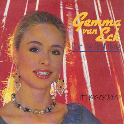 Gemma Van Eck - For The First Time Vinyl Singles Vinyl Zeer Goed / Hoesje Goed "VINYLSINGLES.NL"