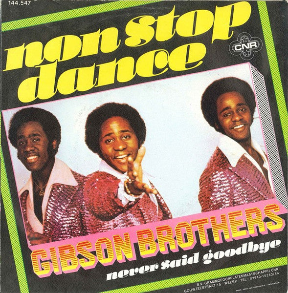 Gibson Brothers - Non Stop Dance 28536