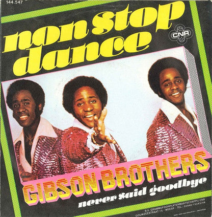 Gibson Brothers - Non Stop Dance 28536