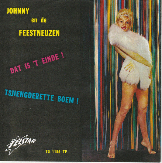 Johnny Hoes En De Feestneuzen - Dat Is 't Einde ! 36669 Vinyl Singles Vinyl Goed / Hoes Goed