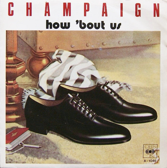 Champaign - How 'Bout Us 41990 Vinyl Singles Vinyl Goed / Hoes Goed