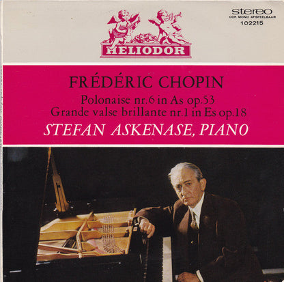 Stefan Askenase, Frédéric Chopin – Polonaise Nr. 6 As Op. 53, Grande Valse Brillante Nr. 1 Es-Dur Op. 18 16991