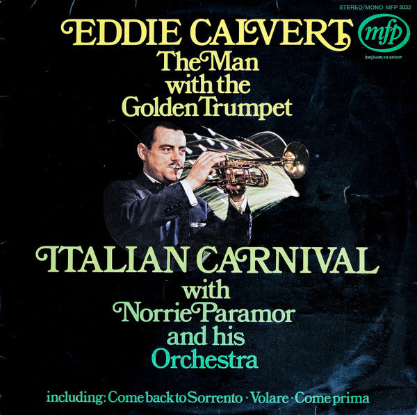 Eddie Calvert - The Man With The Golden Trumpet - Italian Carnival (LP) 43217 Vinyl LP JUKEBOXSINGLES.NL   