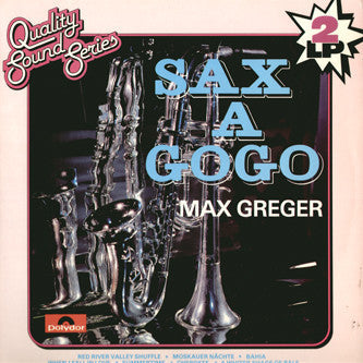 Various - Sax A Gogo (LP) Vinyl LP Vinyl (VG) <br> Hoes (G+)