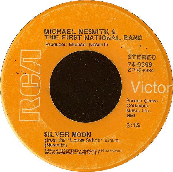Michael Nesmith &amp; The First National Band - Silver Moon 36724