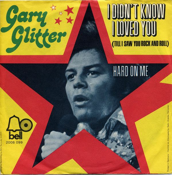 Gary Glitter - I Didn't Know I Loved You (Till I Saw You Rock And Roll) 45562 Vinyl Singles Vinyl Zeer Goed / Hoesje Goed "VINYLSINGLES.NL"