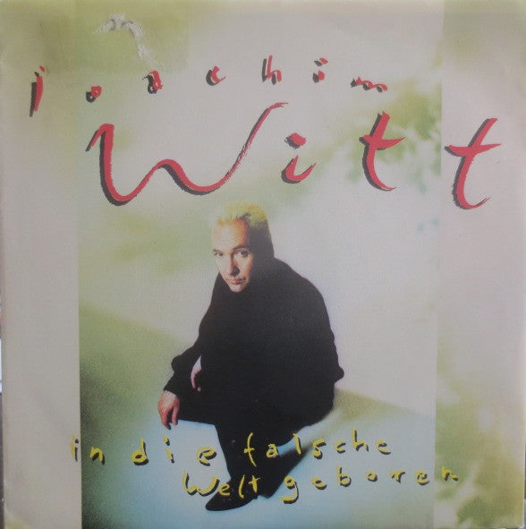 Joachim Witt – Born In Die Falsche Welt 09814