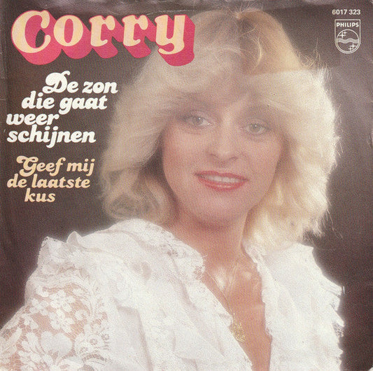 Corry Konings - De Zon Die Gaat Weer Schijnen 41339 Vinyl Singles Vinyl Goed / Hoes Goed