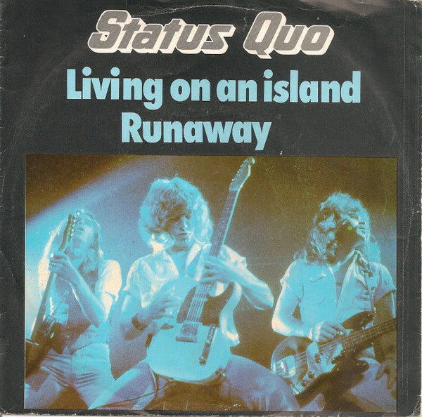 Status Quo - Living On An Island 35274 Vinyl Singles Vinyl Goed / Hoes Goed