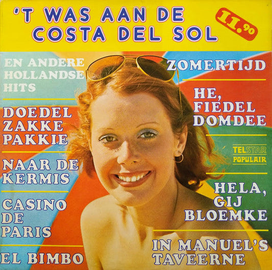 Various - 'T Was Aan De Costa Del Sol (LP) 40728 Vinyl LP JUKEBOXSINGLES.NL   