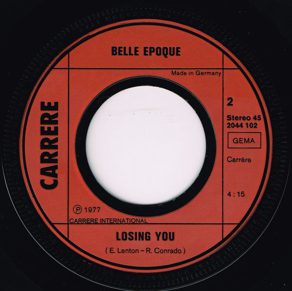 Belle Epoque - Miss Broadway 39518 Vinyl Singles Vinyl Zeer Goed / Hoesje Goed "VINYLSINGLES.NL"