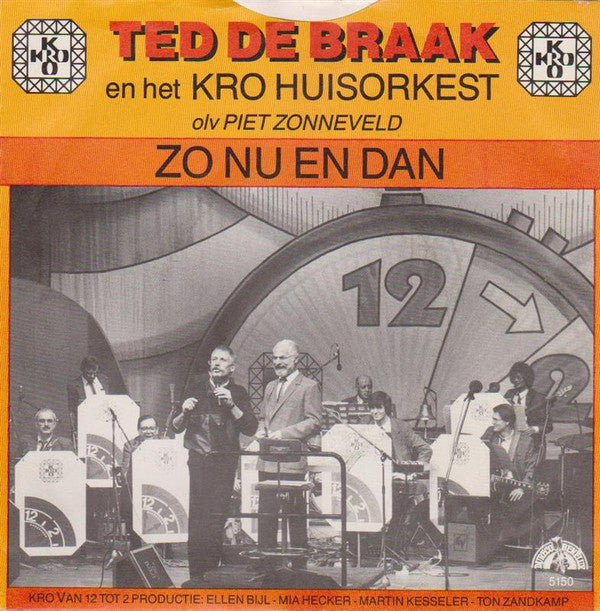 Ted De Braak en KRO Huisorkest - Weet Je Nog 32337 Vinyl Singles Vinyl Goed / Hoes Goed