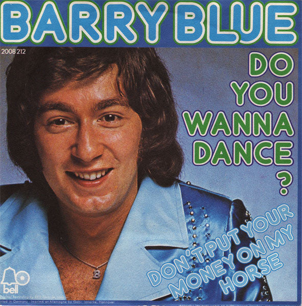 Barry Blue - Do You Wanna Dance 12207 Vinyl Singles Vinyl Goed / Hoes Goed