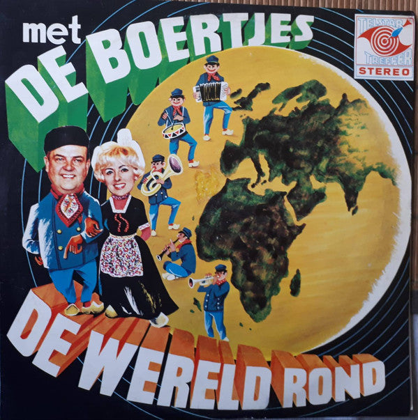 Boertjes Van Buuten - Met De Boertjes De Wereld Rond (LP) 43339 Vinyl LP JUKEBOXSINGLES.NL   