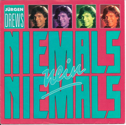 Jürgen Drews - Niemals, Nein Niemals 36793