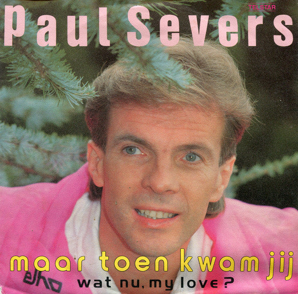 Paul Severs - Aber dann kamst du 38207