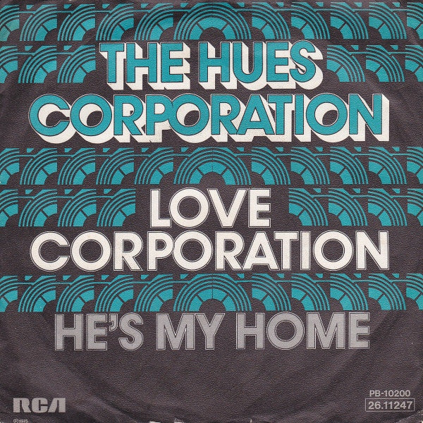 Hues Corporation - Love Corporation Vinyl Singles Vinyl Zeer Goed / Hoesje Goed "VINYLSINGLES.NL"