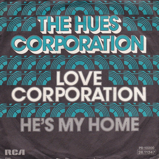 Hues Corporation - Love Corporation Vinyl Singles Vinyl Zeer Goed / Hoesje Goed "VINYLSINGLES.NL"