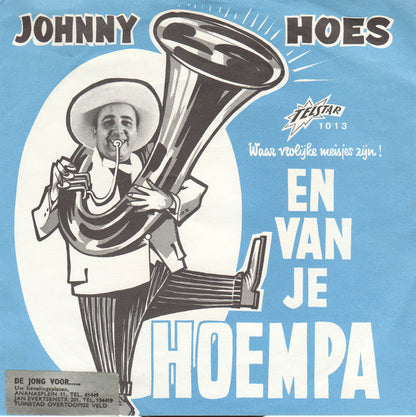 Johnny Hoes - Und von deiner Oompa 41055
