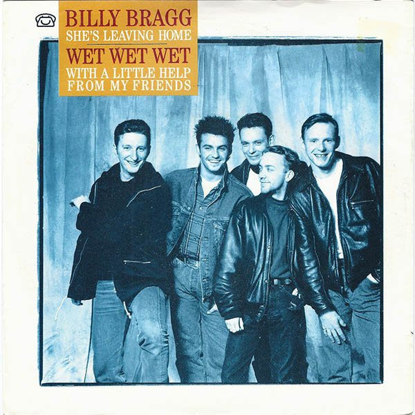 Wet Wet Wet / Billy Bragg - With A Little Help From My Friends / She's Leaving Home 40825 Vinyl Singles Vinyl Goed / Hoes Goed