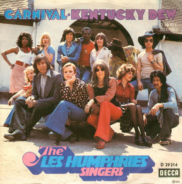 Les Humphries Singers – Karneval · Kentucky Dew